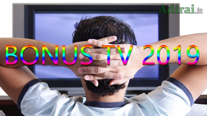bonus tv 2019 chi come quanto richiedere requisiti isee importo