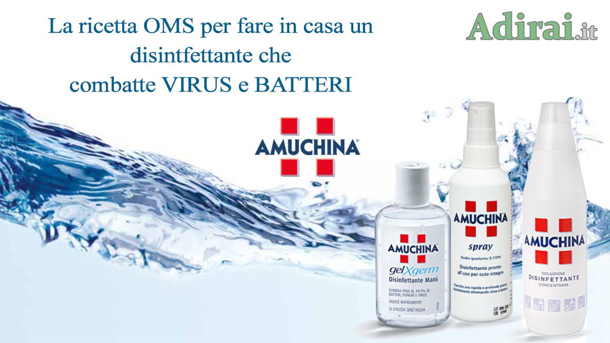 amuchina gel ricetta oms disinfettante virus batteri