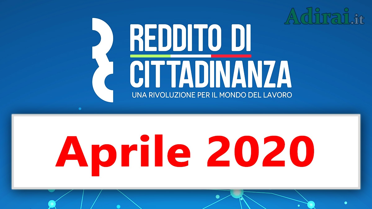 reddito di cittadinanza aprile 2020 data pagamento