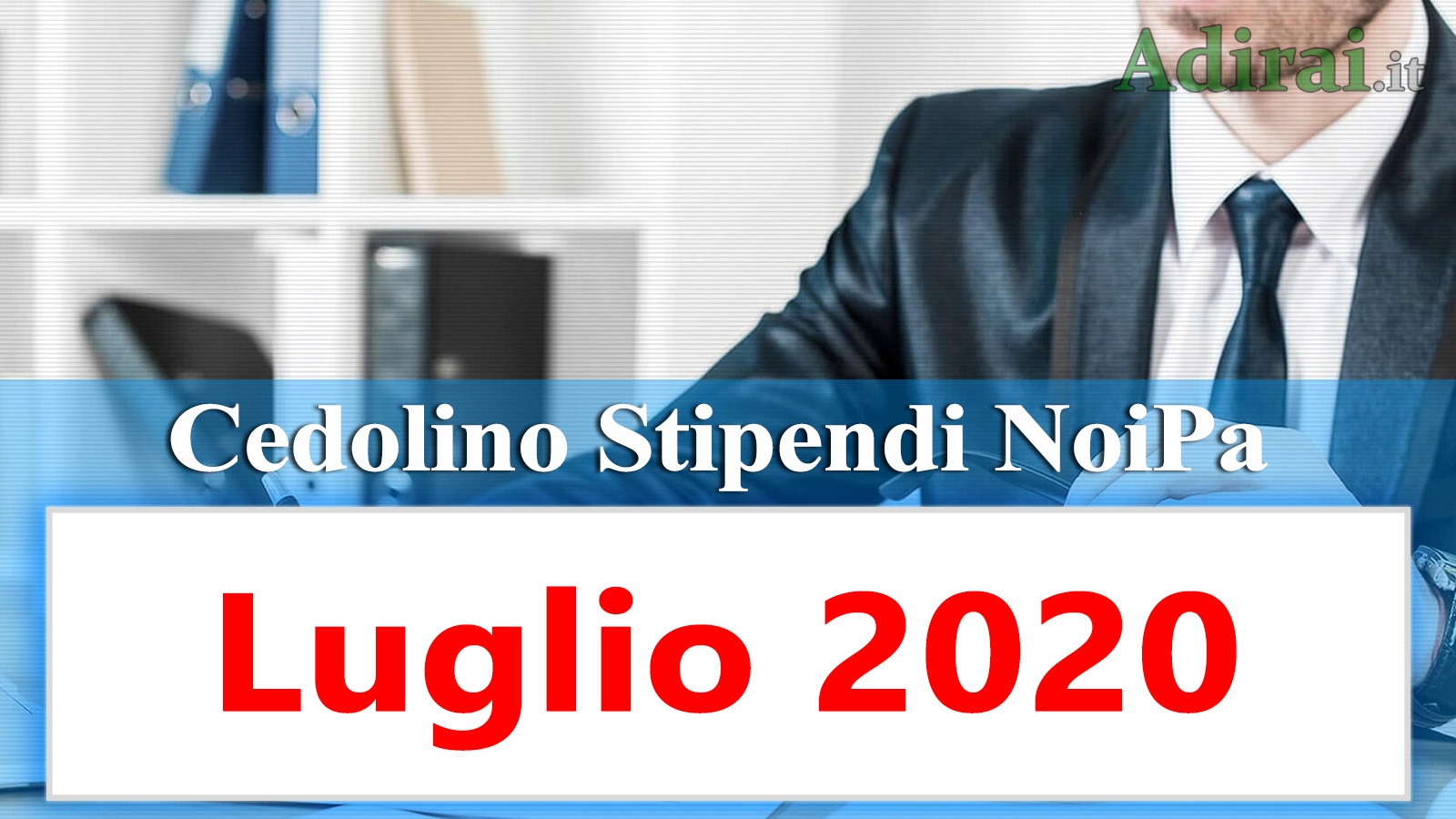 NoiPa Cedolino Archivio notizie per i dipendenti pubblici