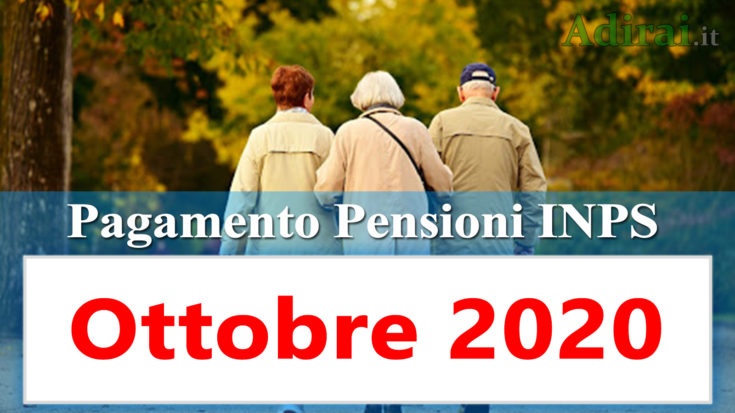 pagamento pensioni ottobre 2020 in anticipo dal calendario inps per banca e poste