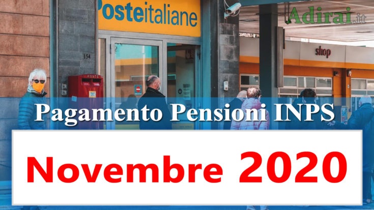 pagamento pensioni novembre 2020 in anticipo dal calendario inps per banca e poste