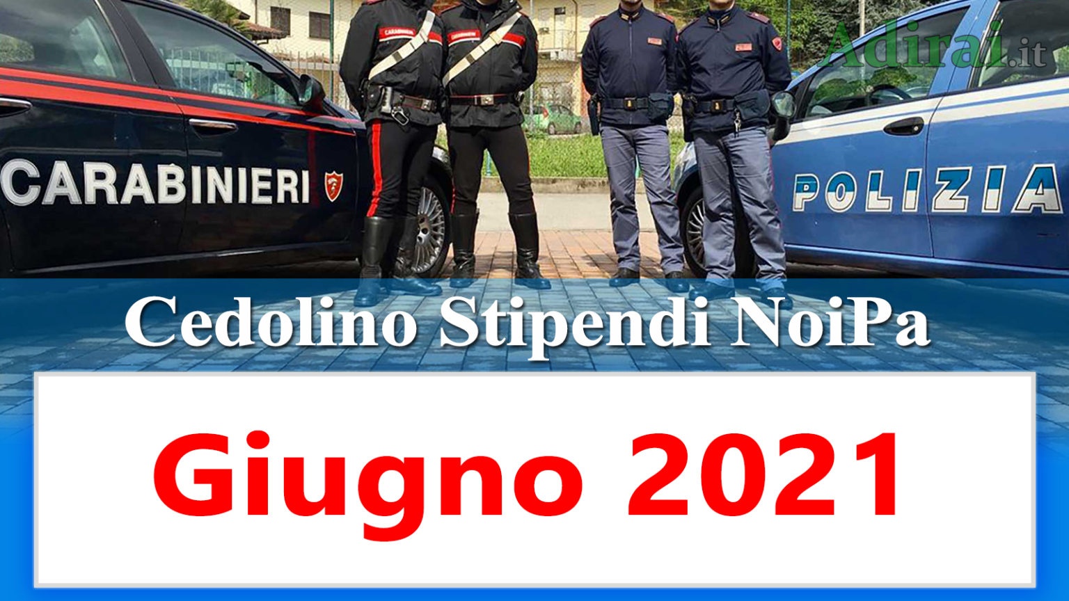 Noipa cedolino Giugno 2021 data accredito stipendi PA