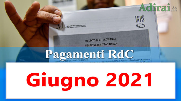 reddito di cittadinanza accredito pagamenti giugno 2021 pagamento ricarica RdC