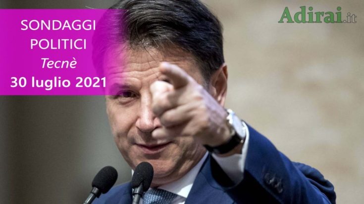 ultimi sondaggi politici 30 luglio 2021 tecne - intenzioni di voto di tutti i partiti italiani