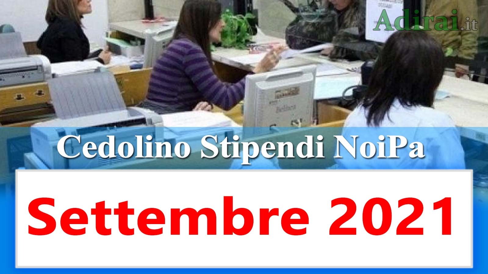 noipa cedolino stipendi pa settembre 2021