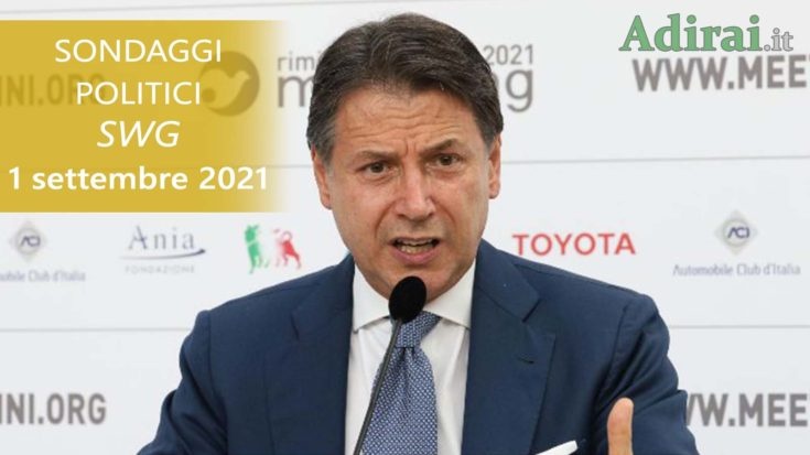 ultimi sondaggi politici 1 settembre 2021 swg - intenzioni di voto di tutti i partiti italiani