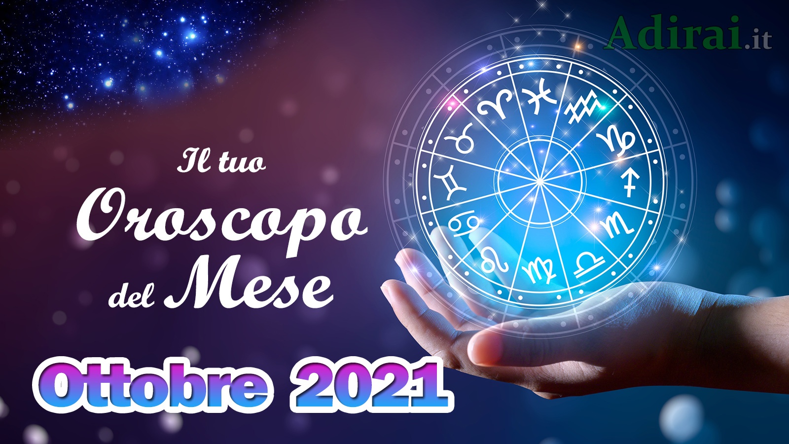 oroscopo del mese ottobre 2021