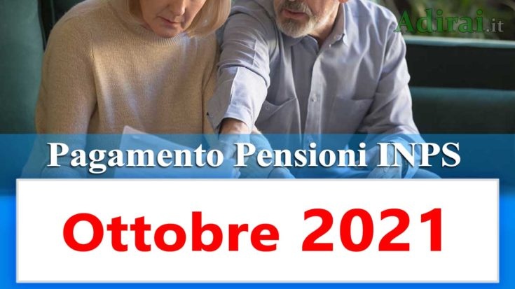 pagamento delle pensioni inps ottobre 2021 in anticipo in banca e in poste