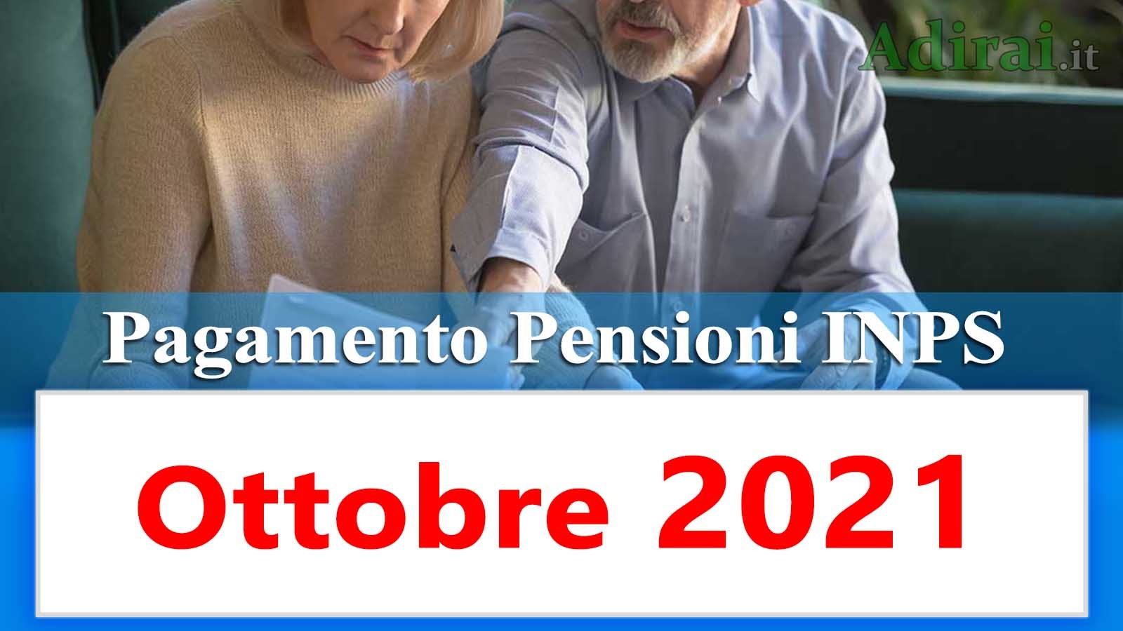 pagamento delle pensioni inps ottobre 2021
