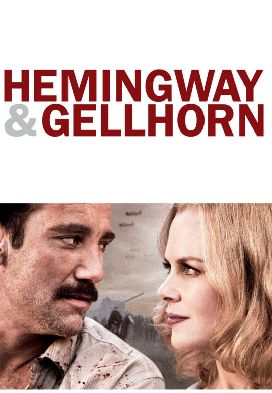 Hemingway & Gellhorn 2012