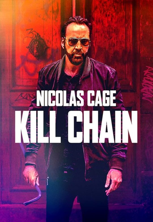 Kill Chain - Uccisioni a catena 2019