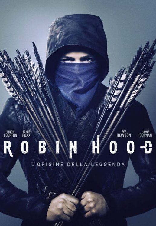 Robin Hood - L'origine della leggenda 2018