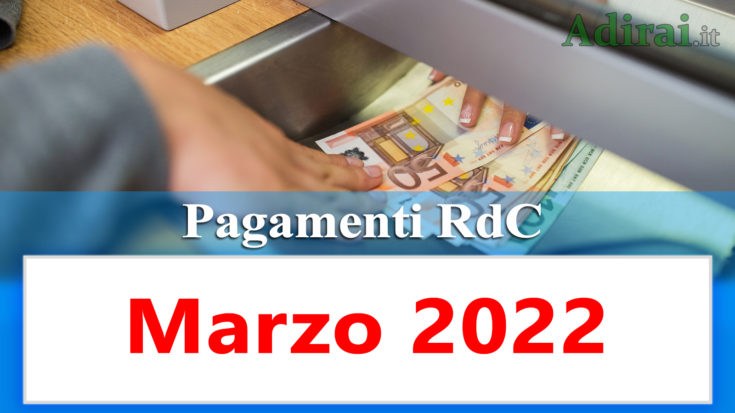 reddito di cittadinanza accredito pagamenti marzo 2022 pagamento ricarica RdC