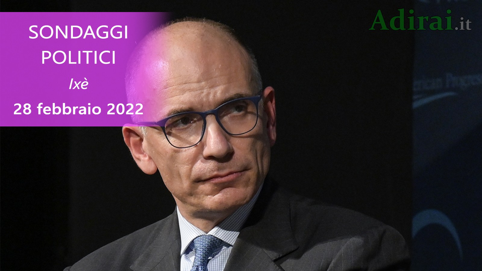 ultimi sondaggi politici 28 febbraio 2022 ixe