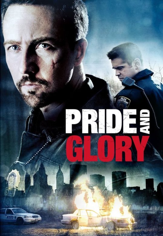 Pride and Glory - Il prezzo dell'onore 2008