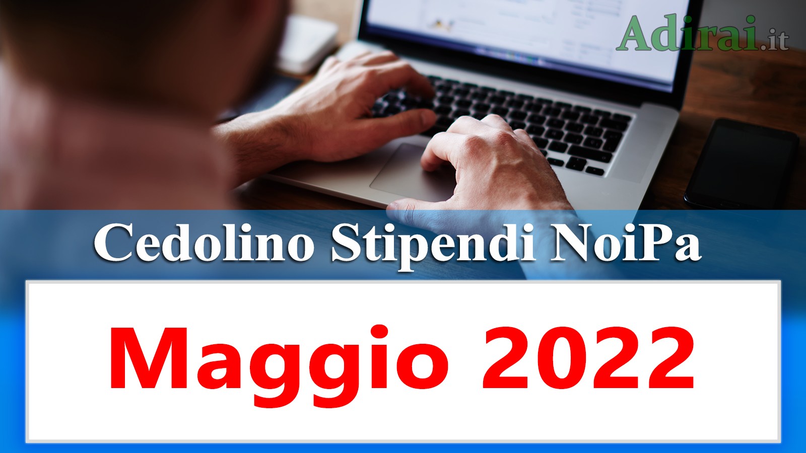 noipa cedolino stipendi pa maggio 2022