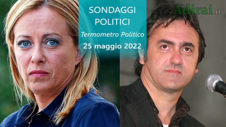 ultimi sondaggi politici 25 maggio 2022 termometro politico di tutti i partiti italiani