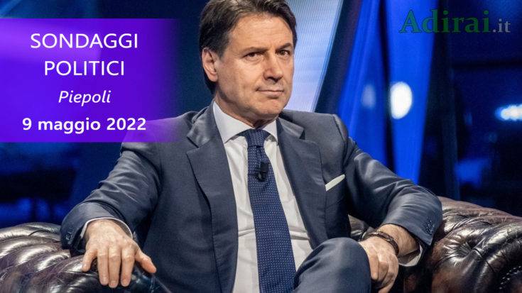 ultimi sondaggi politici 9 maggio 2022 piepoli di tutti i partiti italiani