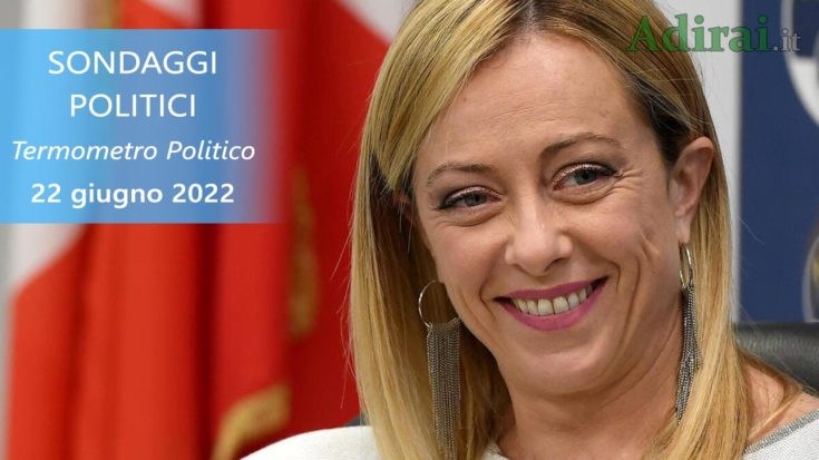 ultimi sondaggi politici 22 giugno 2022 termometro politico di tutti i partiti italiani