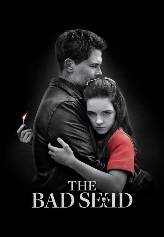 The bad seed 2018