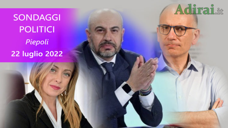 ultimi sondaggi politici 22 luglio 2022 piepoli di tutti i partiti politici