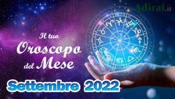 oroscopo del mese settembre 2022