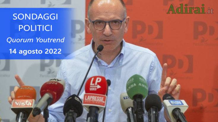 ultimi sondaggi politici 14 agosto 2022 quorum youtrend di tutti i partiti italiani