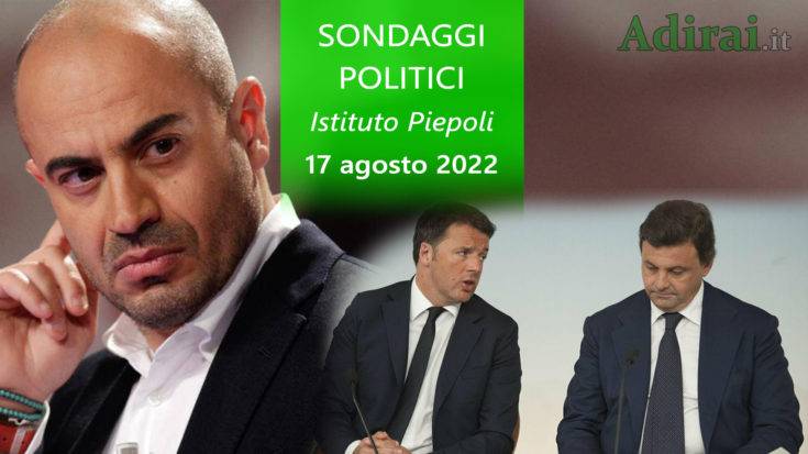 ultimi sondaggi politici 17 agosto 2022 piepoli