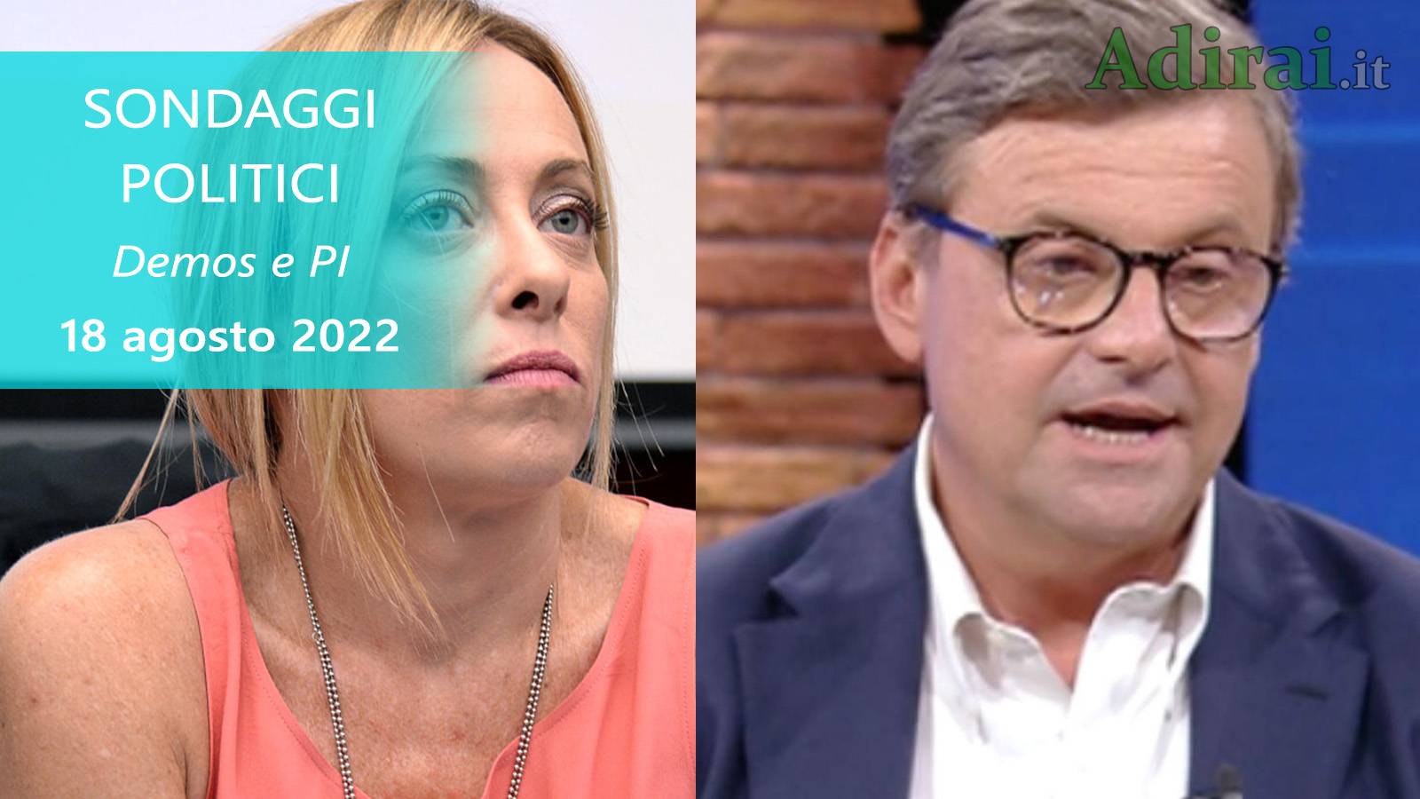 ultimi sondaggi politici 18 agosto 2022 demos pi