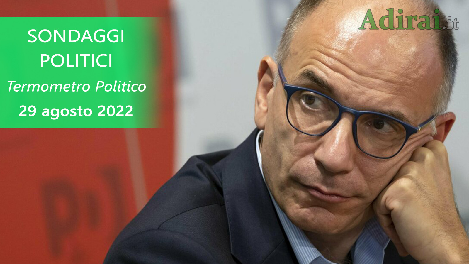 ultimi sondaggi politici 29 agosto 2022 termometro politico di tutti i partiti italiani