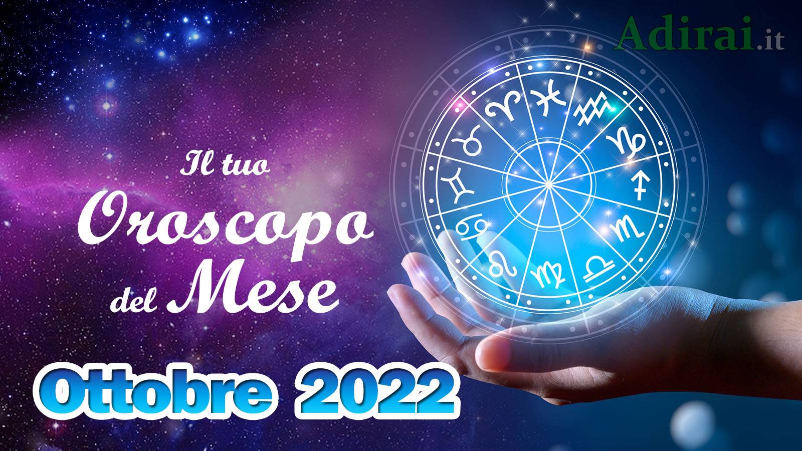oroscopo del mese ottobre 2022