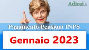 pagamento delle pensioni inps gennaio 2023