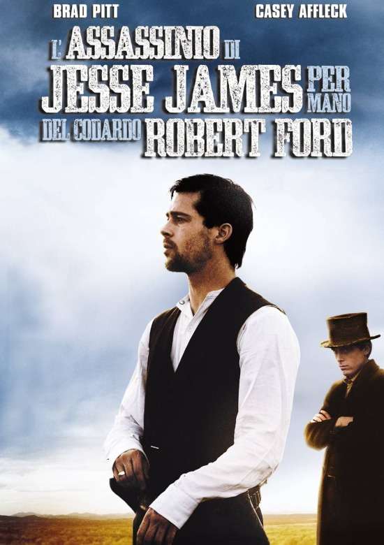 L'assassinio di Jesse James per mano del codardo Robert Ford 2007