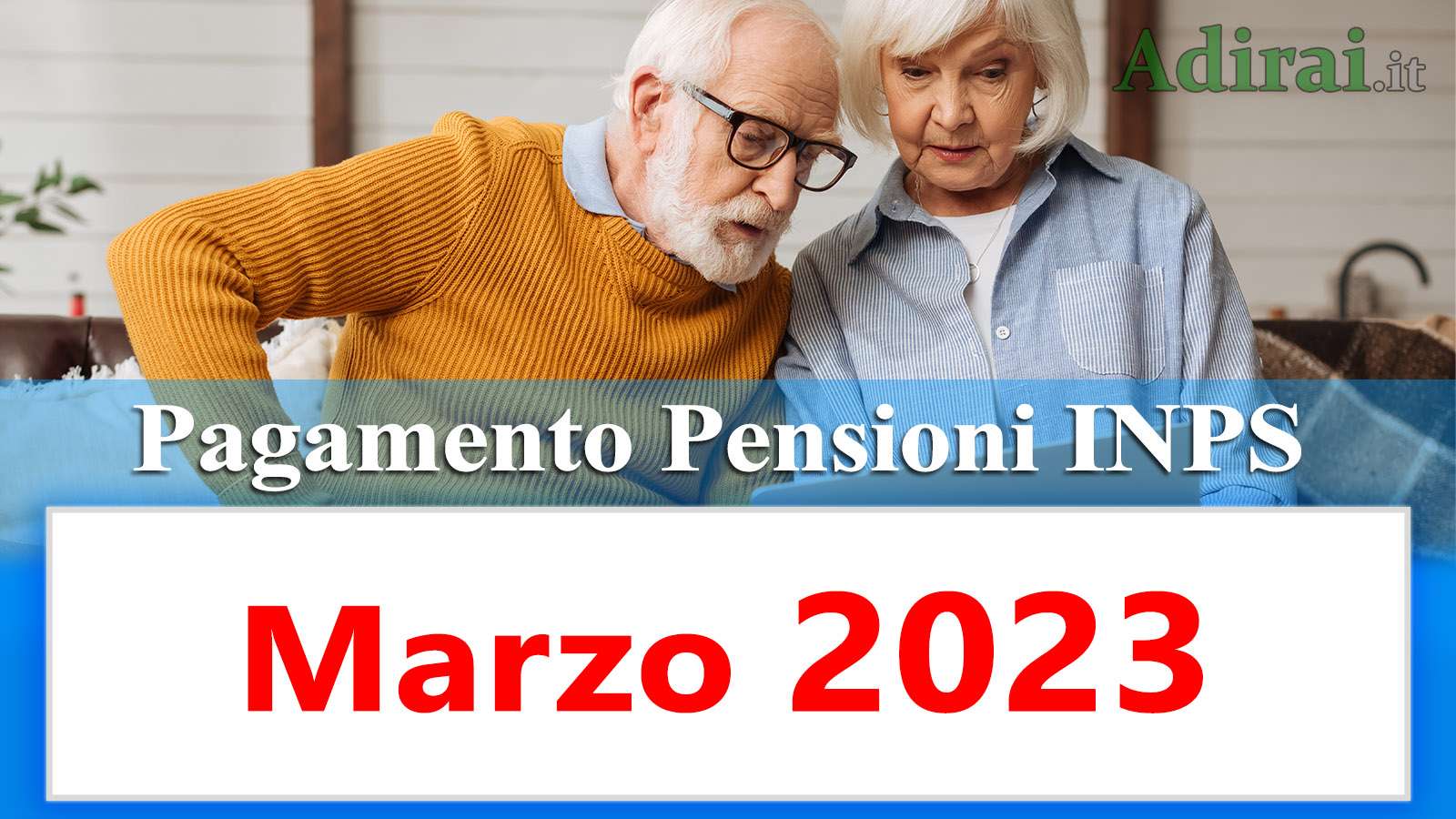 pagamento delle pensioni inps marzo 2023