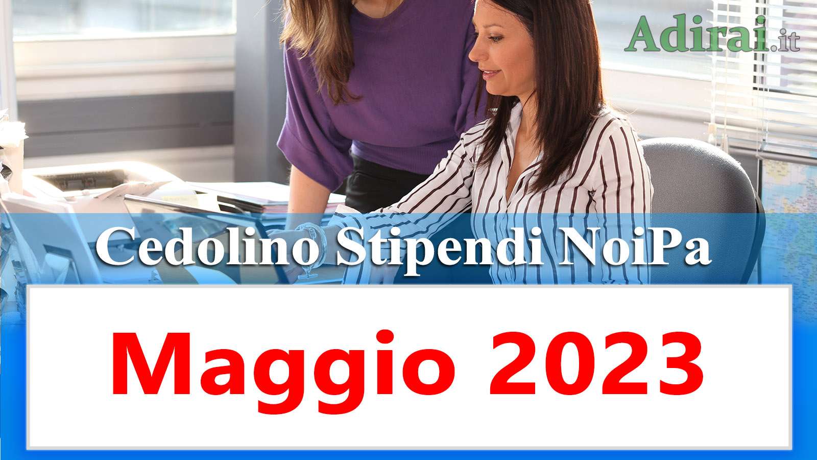 noipa cedolino stipendi pa maggio 2023