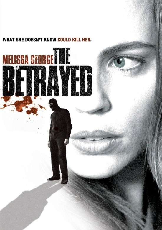 The Betrayed 2008