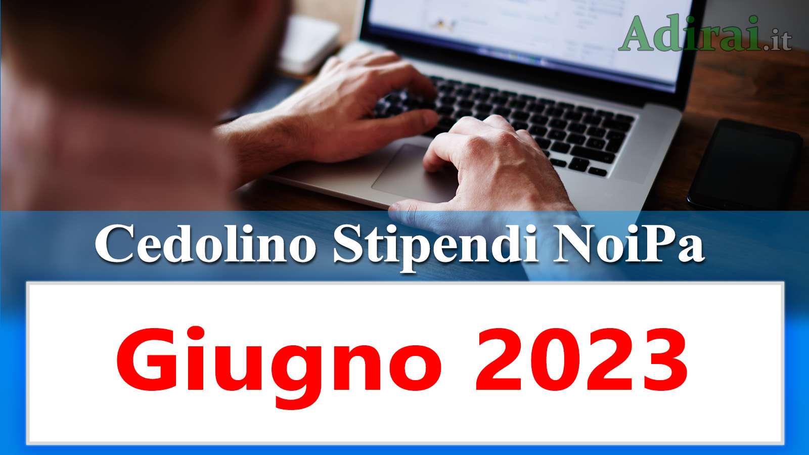 noipa cedolino stipendi pa giugno 2023