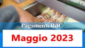 pagamenti reddito di cittadinanza maggio 2023