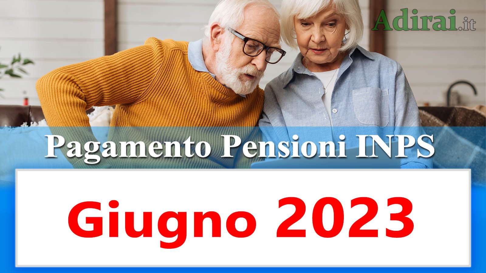 pagamento delle pensioni inps giugno 2023