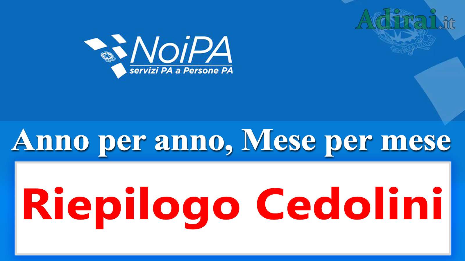 riepilogo cedolini noipa