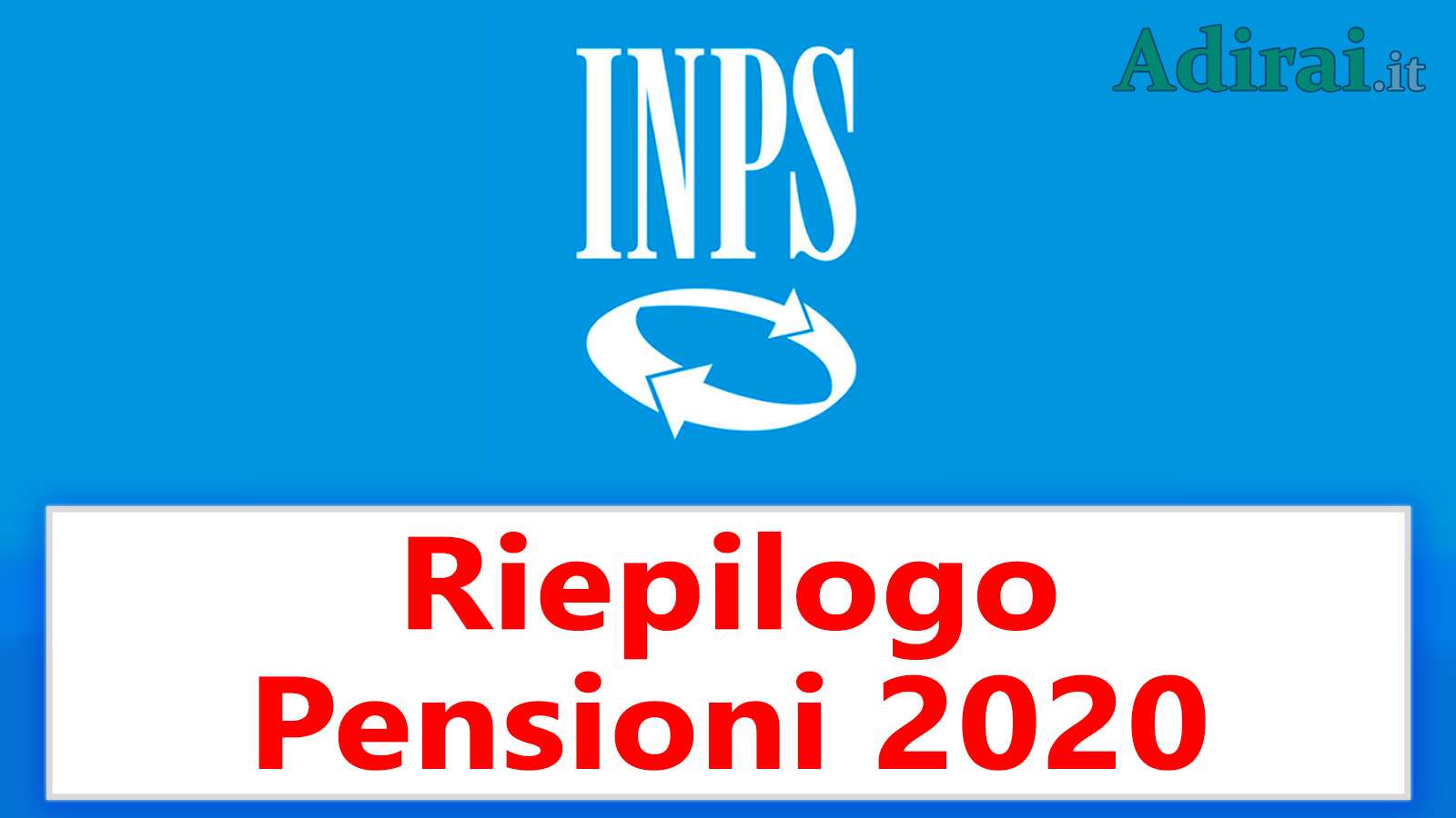 riepilogo pensioni 2020