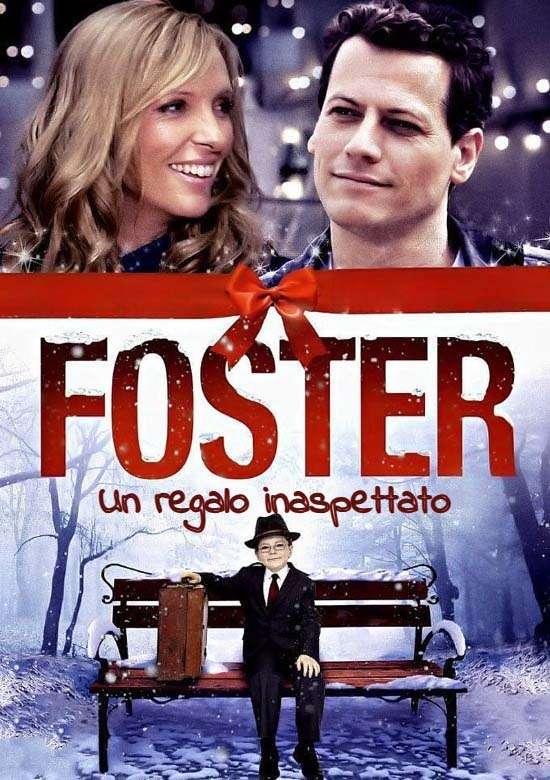 Film Foster - Un regalo inaspettato 2011