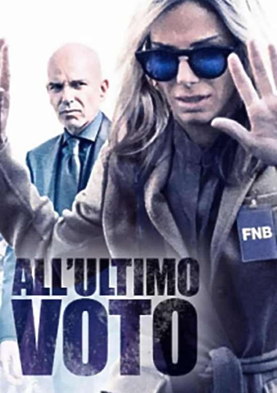 Film All'ultimo voto 2015