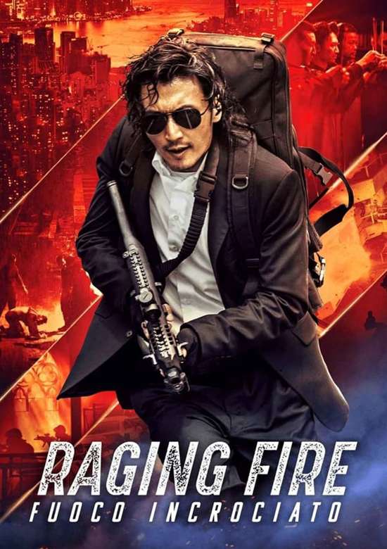 Film Raging fire - Fuoco incrociato 2022