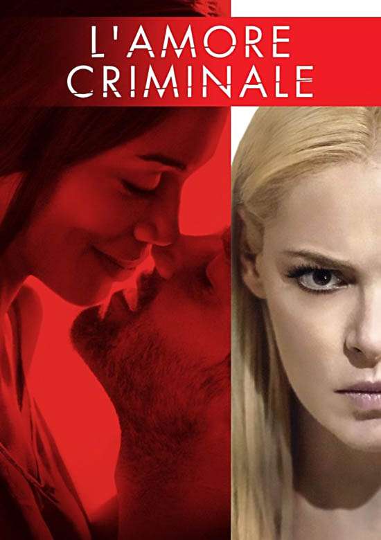 Film L'amore criminale 2017