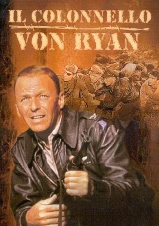 Film Il colonnello Von Ryan 1965