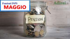pagamento delle pensioni inps maggio