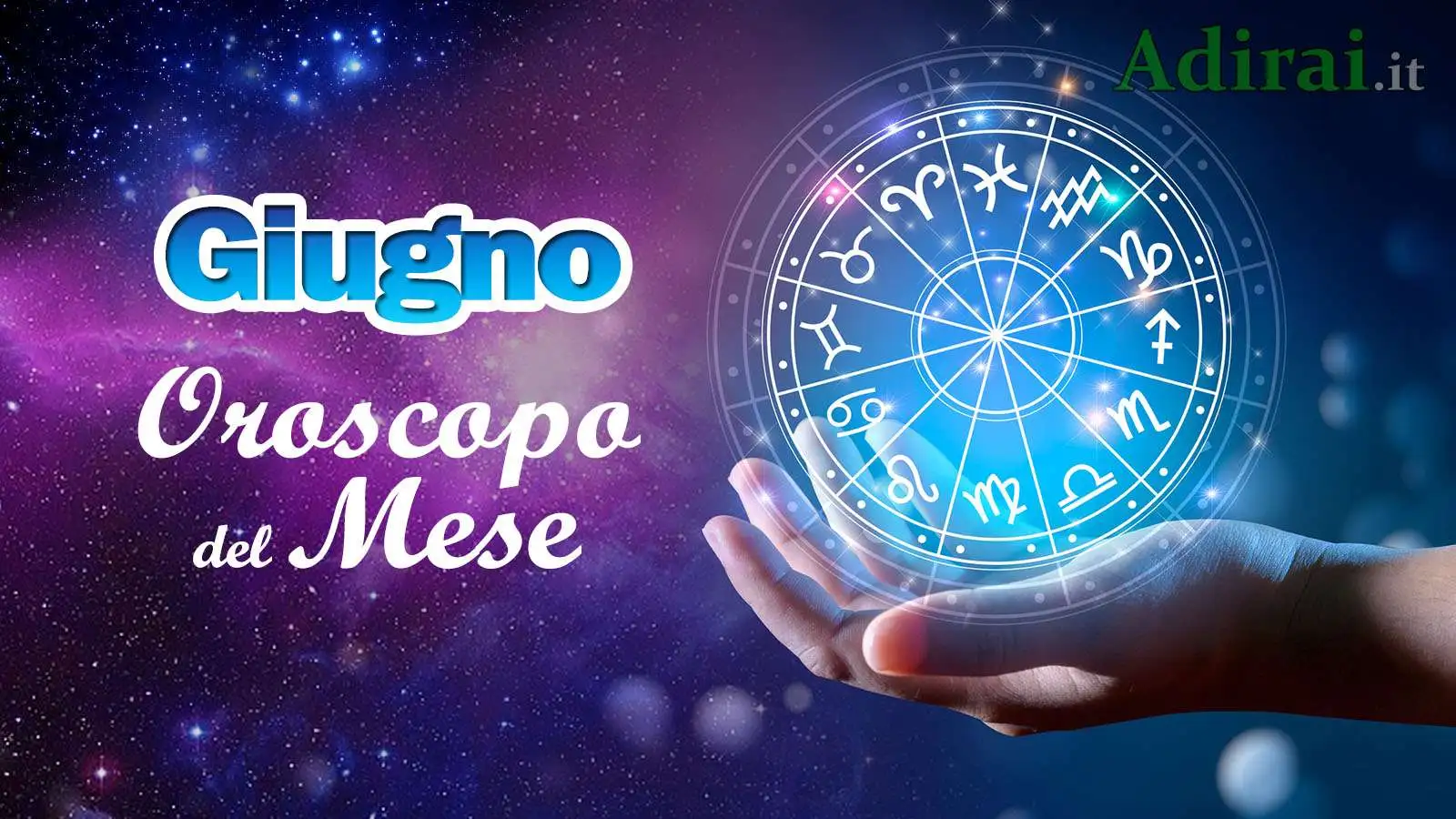 oroscopo del mese giugno